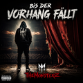 TheMonsterz – Bis der Vorhang fällt (MP3 Download)